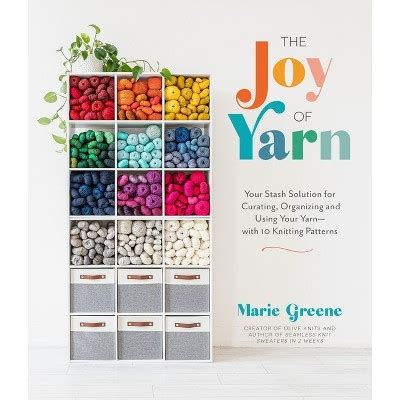 The Joy of Yarn by Marie Greene